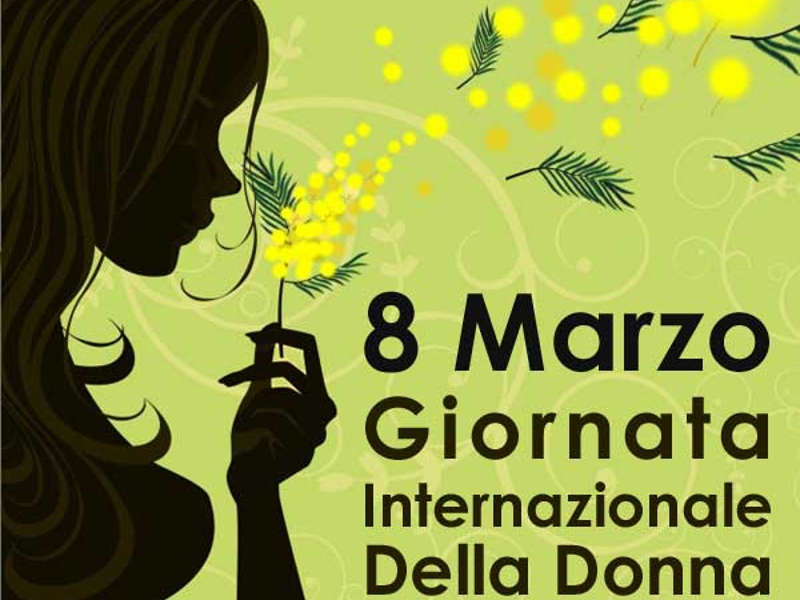 8 MARZO 2019 - GIORNATA INTERNAZIONALE DELLA DONNA -