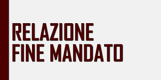 RELAZIONE FINE MANDATO DEL SINDACO 2018/2020